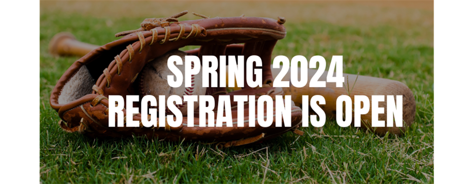Spring 2024 Registration is OPEN